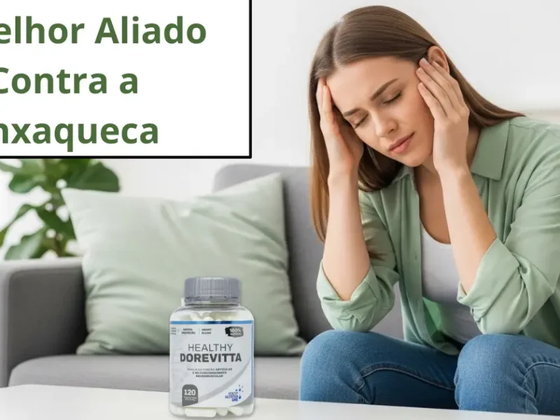 Healthy Dorevitta: O Alívio que Você Procura